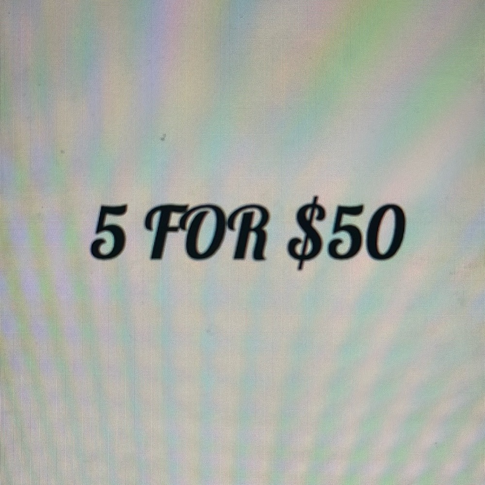 Any 5 items below $20 for $50 total!!!